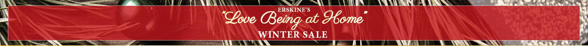 Love being at home winter sale going on now at Erskine's Interiors!